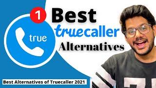 Truecaller alternative  Alternative of truecaller INDIA 2021  Best and safe alternatives