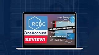 RCBC ONE ACCOUNT REVIEW #rcbc #savingsaccount #checkbook #timedeposit