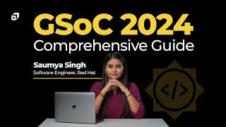 Google Summer of Code 2024 Complete Guide  GSoC Roadmap  How to Contribute to Open Source? @SCALER