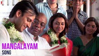 Mangalayam  Saathiya  Vivek Oberoi Rani Mukerji  KK Shaan  A R Rahman Gulzar  Wedding Song