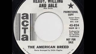 The American Breed - Ready Willing And Able