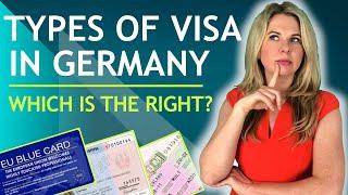 TYPES OF VISA IN GERMANY WHICH IS THE RIGHT?