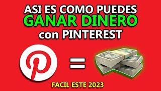 COMO GANAR DINERO CON PINTEREST SUBIENDO FOTOS O VIDEOS 2024 - Monetizar Pinterest