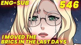  ENG-SUB  I Moved the Bricks In The Last Days  546  Old My Friend  Manhua Eternity