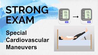 The Cardiovascular Exam - Pulsus Paradoxus & Special Maneuvers Strong Exam