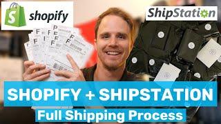 Shipping Orders with Shopify and Shipstation   800+ Orders Per Month Full Process Explained 2021