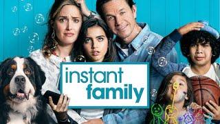 Instant Family 2018 Full Movie Review  Rose Byrne Mark Wahlberg Isabela Merced  Review & Facts