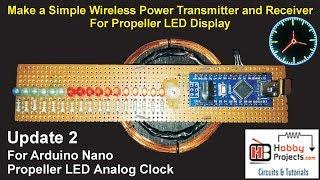 Update 2 - Make a Simple Wireless Power Supply Transmitter & Receiver for Arduino Clock