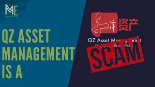 The truth about QZ asset management