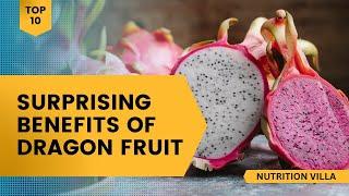 What are the benefits of eating dragon fruit?  Health Benefits of Dragon Fruit  NUTRITION VILLA