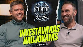 31 minutė su Ilja Laurs Apie investavimą naujokams epizodas #1