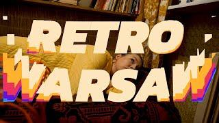 Retro Warsaw - travel back in time to the 1980s