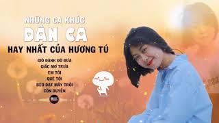 Những Ca Khúc Dân Ca Hay Nhất Của Hương Tú Remix - Gió Đánh Đò Đưa Quê Tôi️