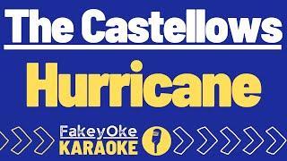 The Castellows - Hurricane Karaoke