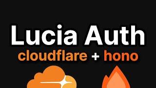Serverless Auth with Lucia Auth V3