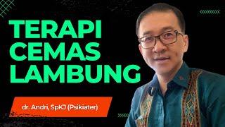 Cara Terapi Cemas Lambung Yang Benar