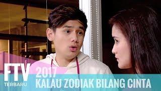 FTV Rayn Wijaya & Isel Fricella - Kalau Zodiak Bilang Cinta