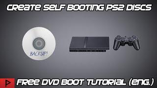 Create Self Booting PS2 Backups for Compatible FreeDVDBoot Consoles Tutorial 2020