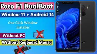 Poco F1 Window 11 One click installer  poco F1 window 11 install without pc without keyboard mouse