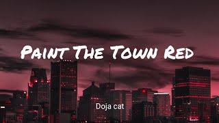 Paint The Town Red- Doja cat lyrics