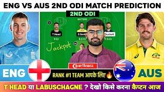 ENG vs AUS Dream11  ENG vs AUS Dream11 Prediction  England vs Australia ODI Team Prediction