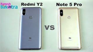 Redmi Y2 vs Redmi Note 5 Pro Speed and Camera Comparison