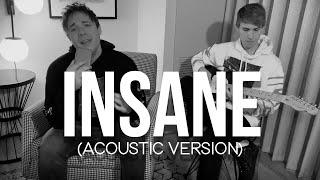 INSANE Acoustic Version - Black Gryphon & Baasik