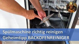 Spülmaschine richtig reinigen  Geheimtipp BACKOFENREINIGER