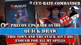 Cut-Rate Commander  Quick Draw Precon Upgrade Guide