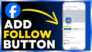 How to Add Follow Button on Facebook Page - Full Guide2024