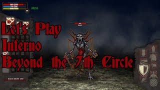 Lets Play Inferno Beyond the 7th Circle