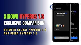 HyperOS 1.5 comparison between China and Global 