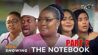 The Notebook 2 - Latest Yoruba Movie 2024  Ronke OdusanyaMercy AigbeLateef AdedimejiShaffy Bello