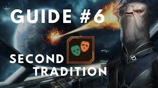 Stellaris Guide 3.0 - Second Tradition Tree 6