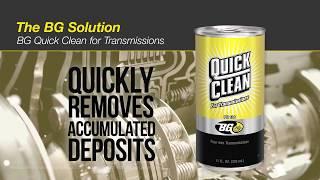 BG Transmission Service Quick Clean - Product Knowledge
