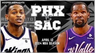 Phoenix Suns vs Sacramento Kings Full Game Highlights  Apr 12  2024 NBA Season