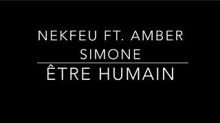 Nekfeu - Être humain lyrics ft. Amber Simone