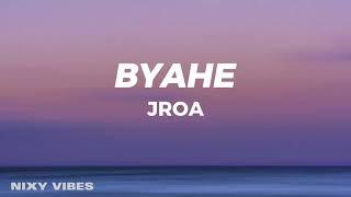 JRoa - Byahe Lyrics