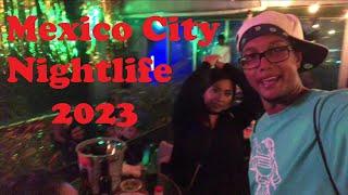 Mexico City Nightlife  The Ultimate Mexico Travel Guide