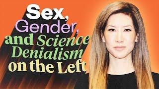 Science Denialism on the Left Sex Gender and Trans Identity