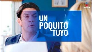 Episodio 10 Un poquito tuyo