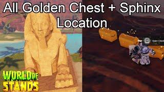 All 13 Golden Chest + Sphinx Location World of Stands