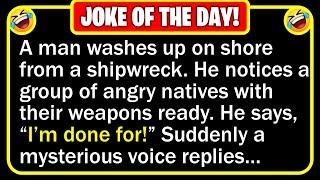  BEST JOKE OF THE DAY - A shipwreck survivor washes up on an island beach...  Funny Jokes