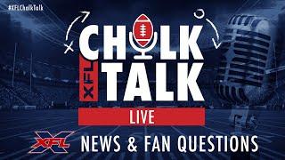 XFL Chalk Talk Live XFL News and Fan Questions