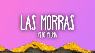 Peso Pluma Blessd - Las Morras