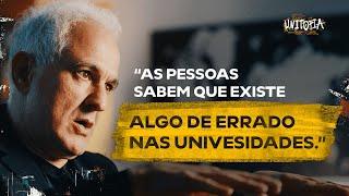 O que tem de errado com as universidades?  UNITOPIA