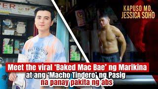 Meet the viral ‘Baked Mac Bae’ ng Marikina at ang ‘Macho Tindero’ ng Pasig  Kapuso Mo Jessica Soho