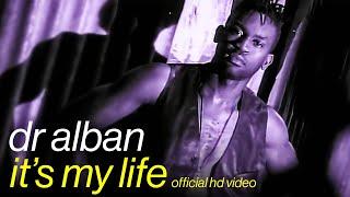 Dr.Alban - Its My Life Official HD Video
