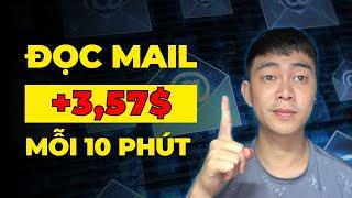 Mở 10 Email được 2$ - Cách Kiếm tiền Online 2024 - Siêu Hót