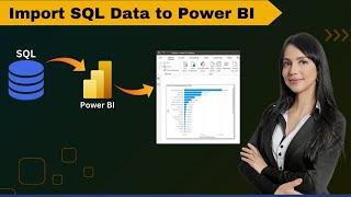 Import SQL Data into Power BI in 2024 Easy Step-by-Step Guide  Power Bi tutorial for beginners